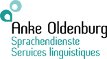 Anke Oldenburg – Sprachendienste / Services linguistiques